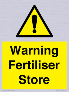 Warning Fertiliser Store